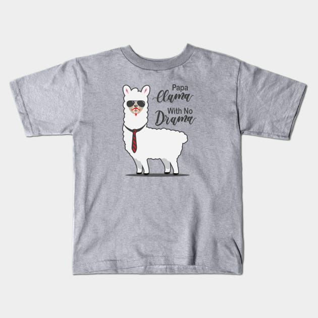 Papa Llama With No Drama Kids T-Shirt by Alema Art